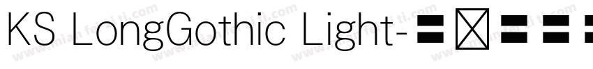 KS LongGothic Light字体转换